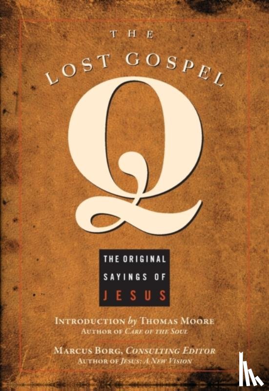  - The Lost Gospel Q