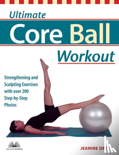 Detz, Jeanine - Ultimate Core Ball Workout