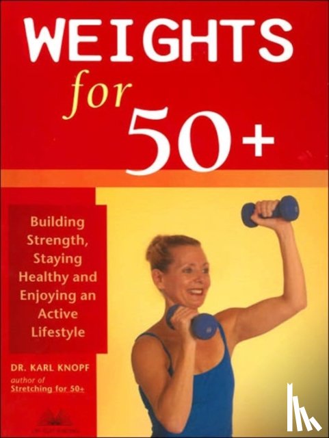 Knopf, Karl - Weights for 50+