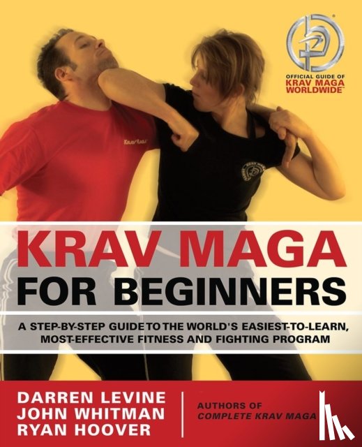 Levine, Darren, Hoover, Ryan - Krav Maga For Beginners