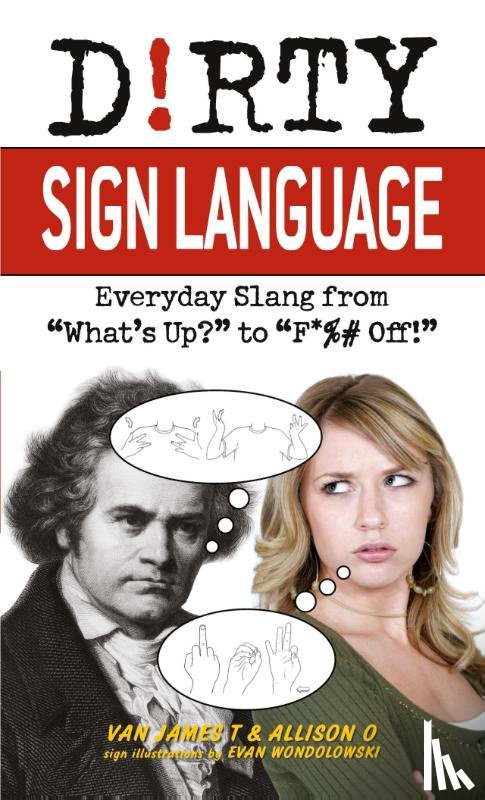 T, Van James, O, Allison - Dirty Sign Language