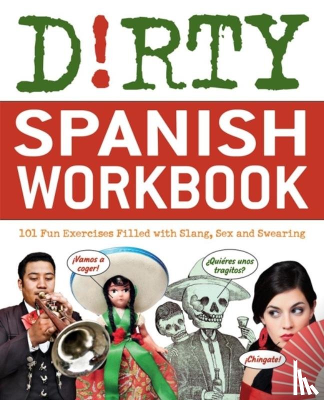 B, ND - Dirty Spanish Workbook