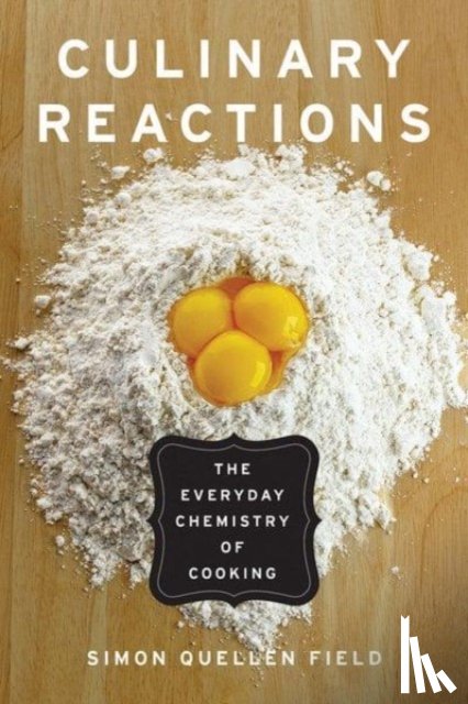 Field, Simon Quellen - Culinary Reactions