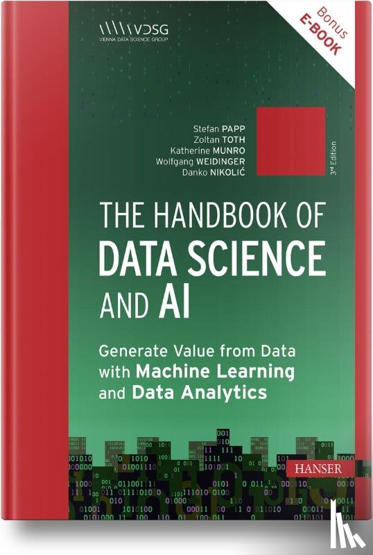 Papp, Stefan, Toth, Zoltan, Munro, Katherine, Weidinger, Wolfgang - The Handbook of Data Science and AI