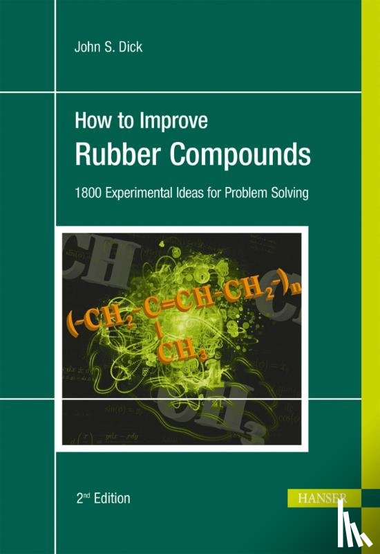 Dick, John - How to Improve Rubber Compounds 2e