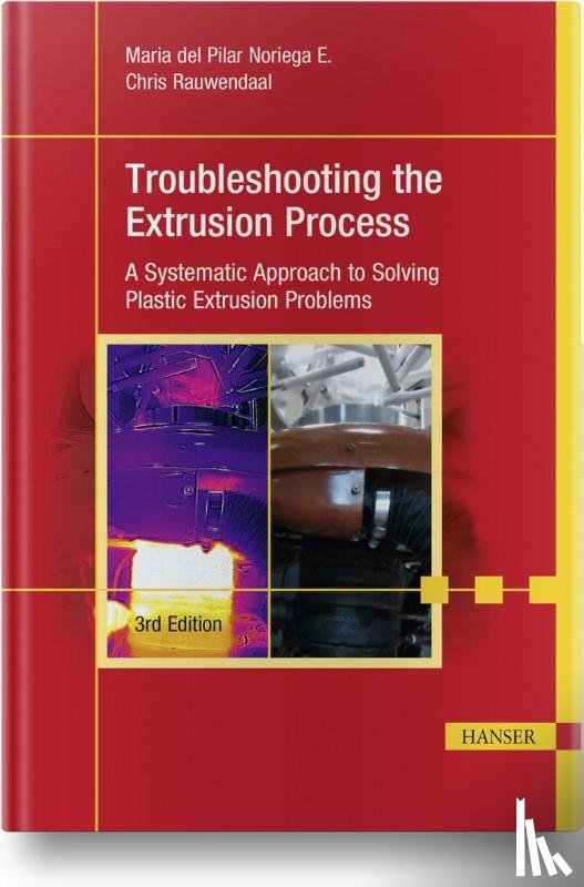 E., Maria del Pilar Noriega - Troubleshooting the Extrusion Process