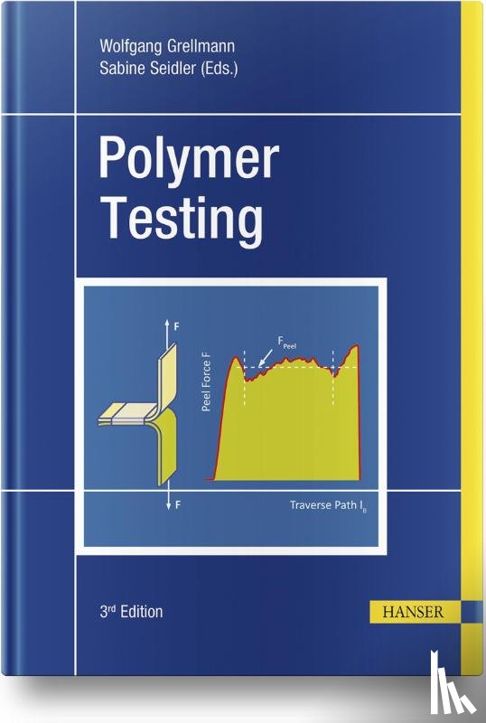Grellmann, Wolfgang, Seidler, Sabine - Polymer Testing