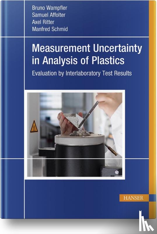 Wampfler, Bruno, Affolter, Samuel, Ritter, Axel, Schmid, Manfred - Measurement Uncertainty in Analysis of Plastics