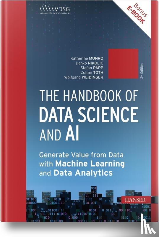 Munro, Katherine, Nikolic, Danko, Papp, Stefan, Weidinger, Wolfgang - The Handbook of Data Science and AI