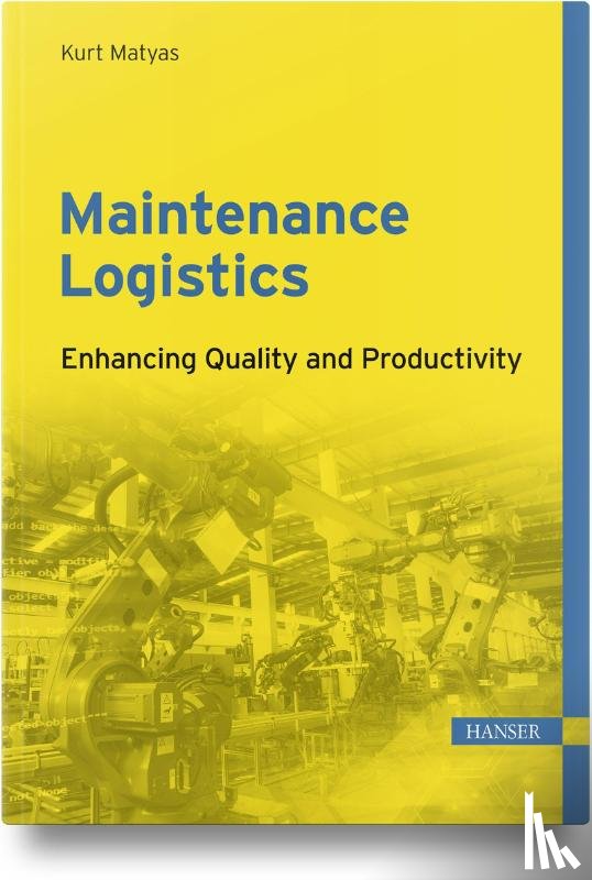 Matyas, Kurt - Maintenance Logistics
