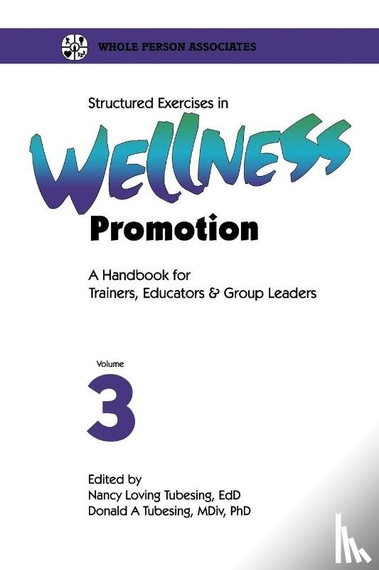 Tubesing, N.L. - Wellness Handbook Vol 3 Soft Cover