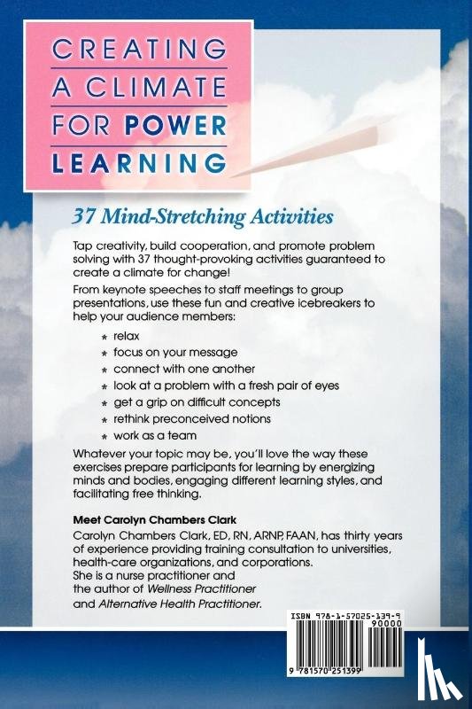 Tobin, L, Clark, Arnp Edd Faan Ahn-BC Carolyn Chambers - Creating a Climate for Power Learning