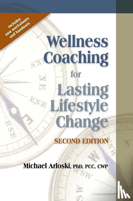 Arloski, Michael - Wellness Coaching for Lasting Lifestyle Change