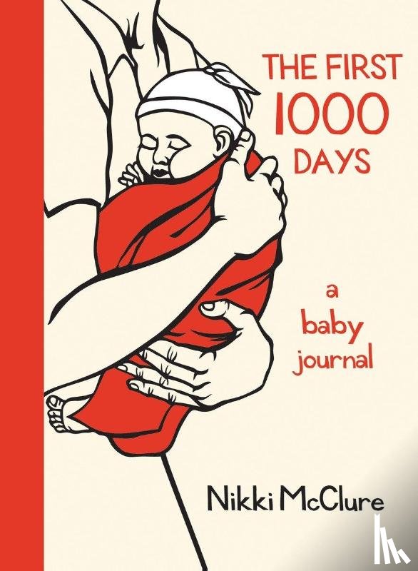 Mcclure, Nikki - Mcclure, N: First 1000 Days