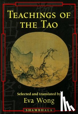 Wong, Eva - Teachings of the Tao