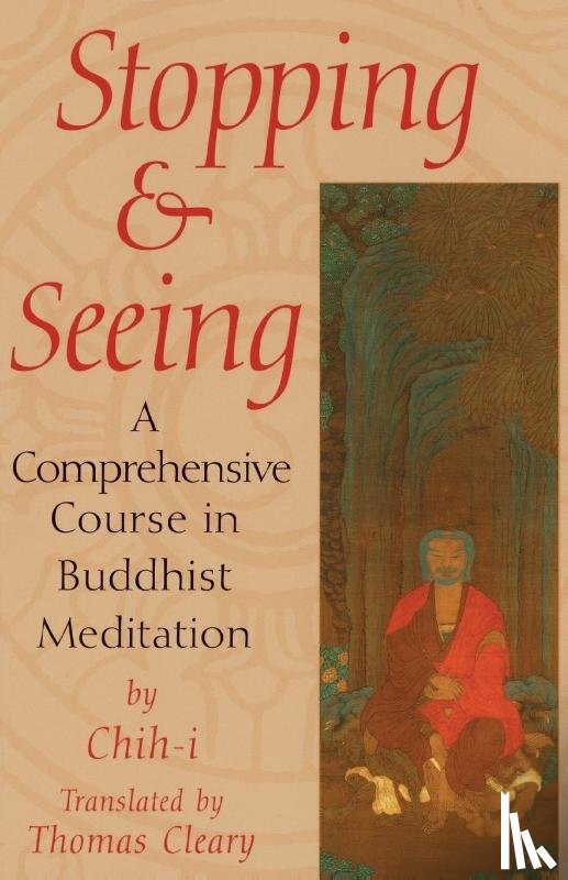 Chih-i - Stopping and Seeing