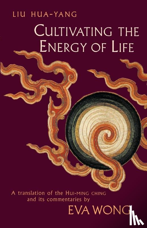 Hua-Yang, Liu - Cultivating the Energy of Life
