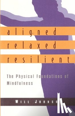 Johnson, Will - Aligned, Relaxed, Resilient