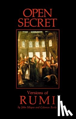 Barks, Coleman - Open Secret: Versions of Rumi