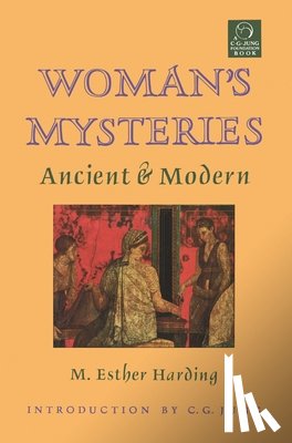 Harding, M. Esther - Woman's Mysteries