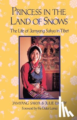 Sakya, Jamyang - Princess in Land of Snows