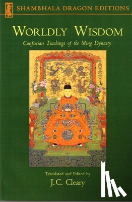 Cleary, J. C. - Worldly Wisdom