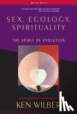 Wilber, Ken - Sex, Ecology, Spirituality