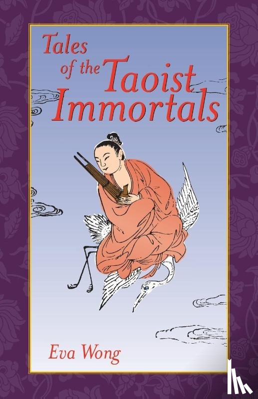 Wong, Eva - Tales of the Taoist Immortals