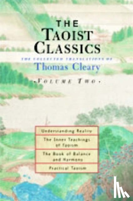  - The Taoist Classics (Volume 2)