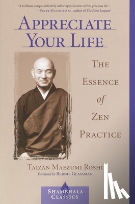 Maezumi, Taizan - Appreciate Your Life