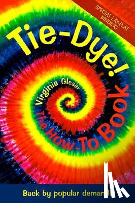 Gleser, Virginia - Tie Dye!