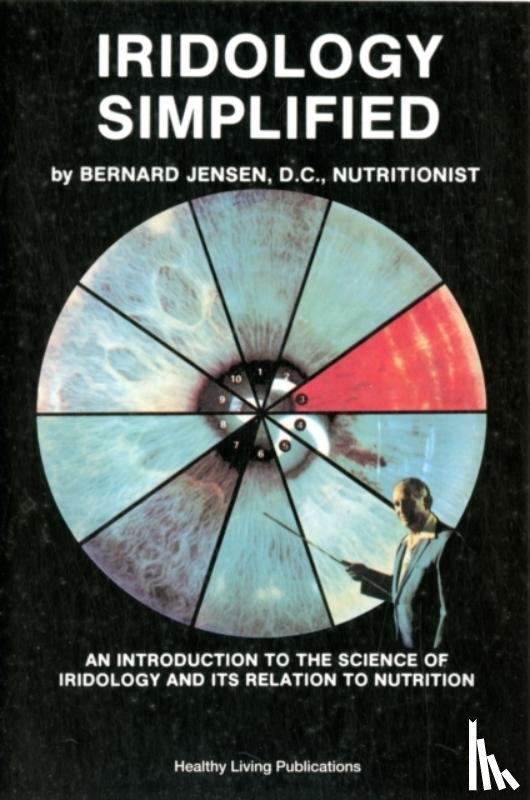Jensen, Bernard - Iridology Simplified - New Edition