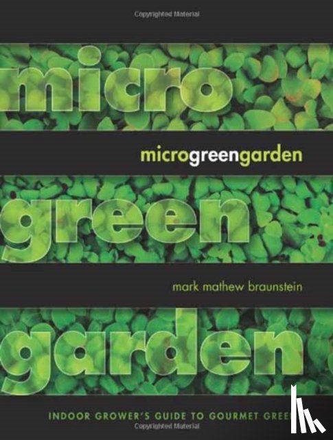 Braunstein, Mark - Microgreen Garden