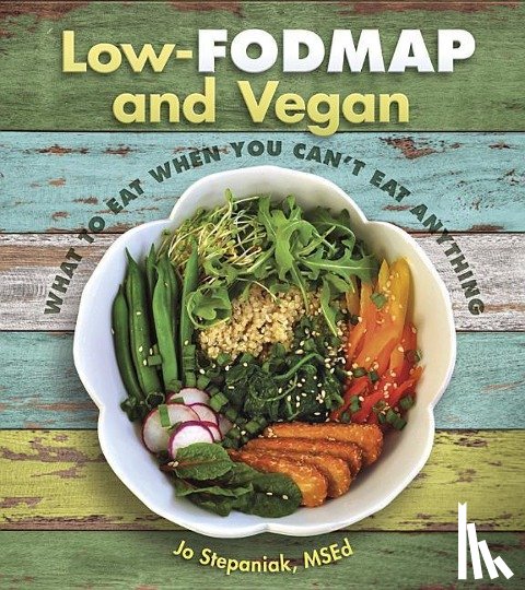 Stepaniak, John - Low-Fodmap And Vegan