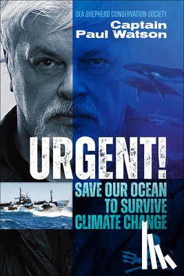Watson, Captain Paul - Urgent!