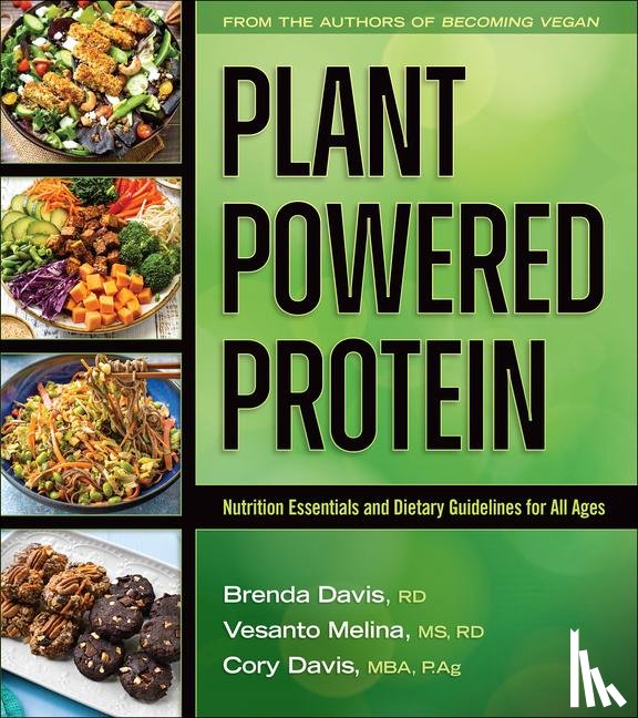 Davis, Brenda, Melina, Vesanto - Plant-Powered Protein