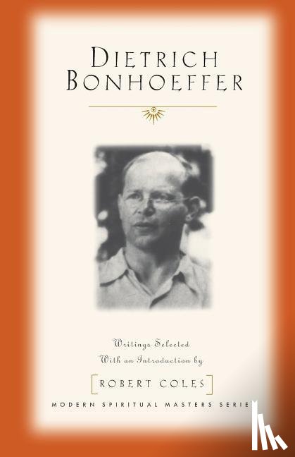 Bonhoeffer, Dietrich - Dietrich Bonhoeffer