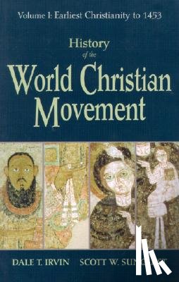 Irvin, Dale T. - HIST OF THE WORLD CHRISTIA