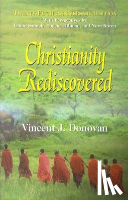 Donovan, Vincent J. - Christianity Rediscovered