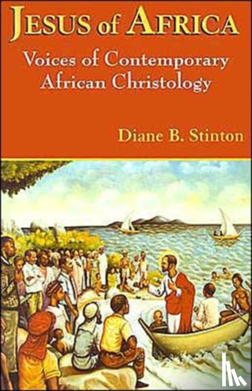 Diane B, PH.D. Stinton - Jesus of Africa