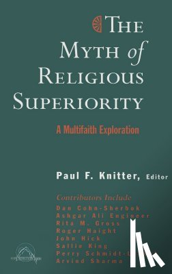 Knitter, Paul - The Myth of Religious Superiorty