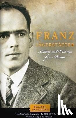Erna Putz - Franz Jagerstatter