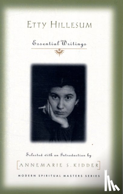 Hillesum, Etty - Etty Hillesum