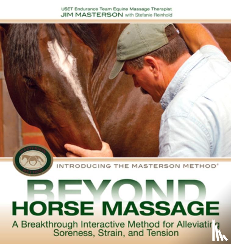 Masterson, Jim, Reinhold, Stefanie - BEYOND HORSE MASSAGE