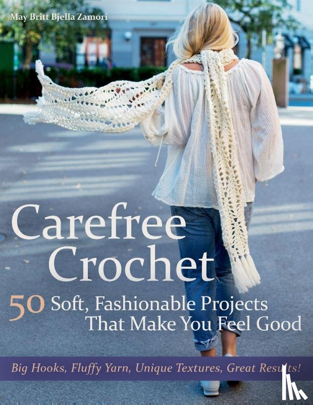 Zamori, May Britt Bjella - Carefree Crochet