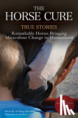 Holling-Brooks, Michelle - The Horse Cure