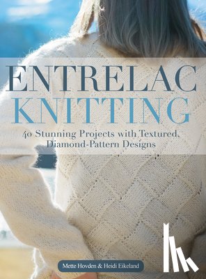 Hovden, Mette - ENTRELAC KNITTING