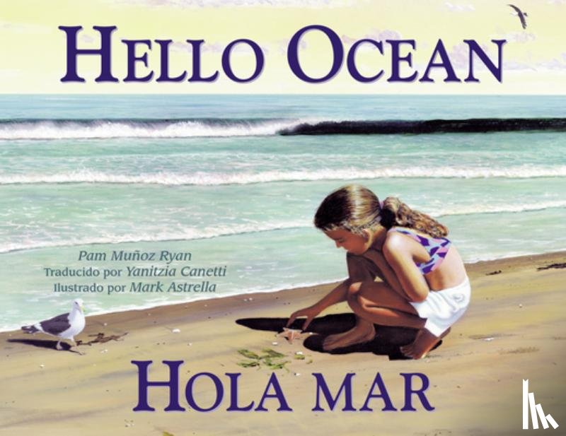 Ryan, Pam Munoz - Hola mar / hello ocean (Spanish Bilingual Edition)