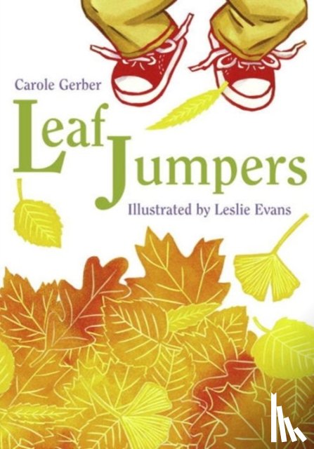 Gerber, Carole - Leaf Jumpers