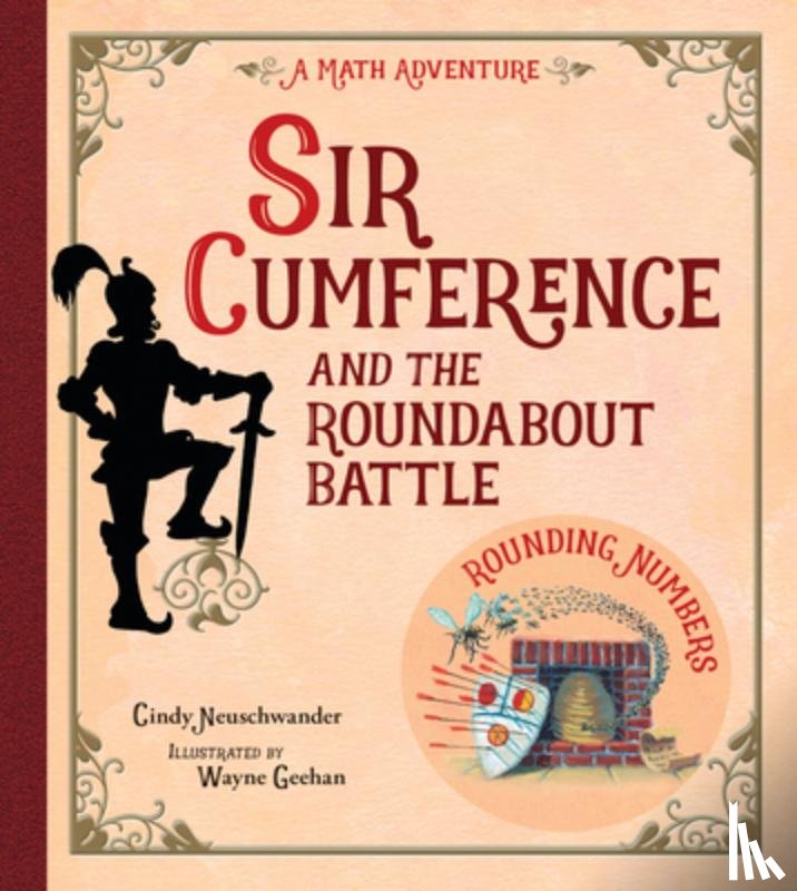 Neuschwander, Cindy - Sir Cumference and the Roundabout Battle